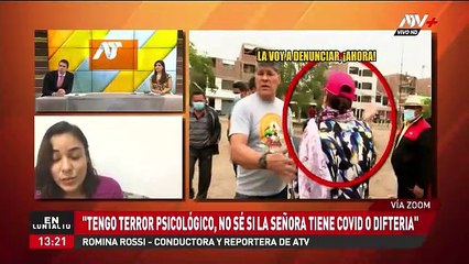Periodista de canal 9 Atv es agredida durante reportaje por señora que le escupe y amenaza con contagiarla de Covid- 19