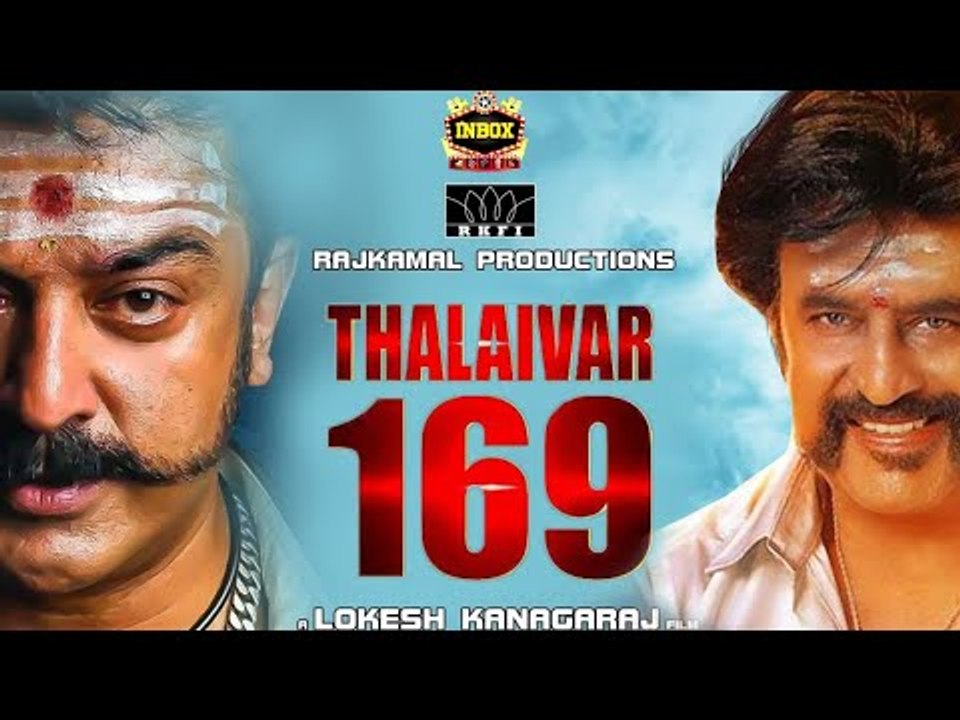 BREAKING: Rajini-Kamal Project Thalaivar 169 Latest Major Update | inbox