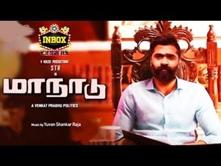 BREAKING: Simbu's Maanadu Massive Update on Shooting | inbox