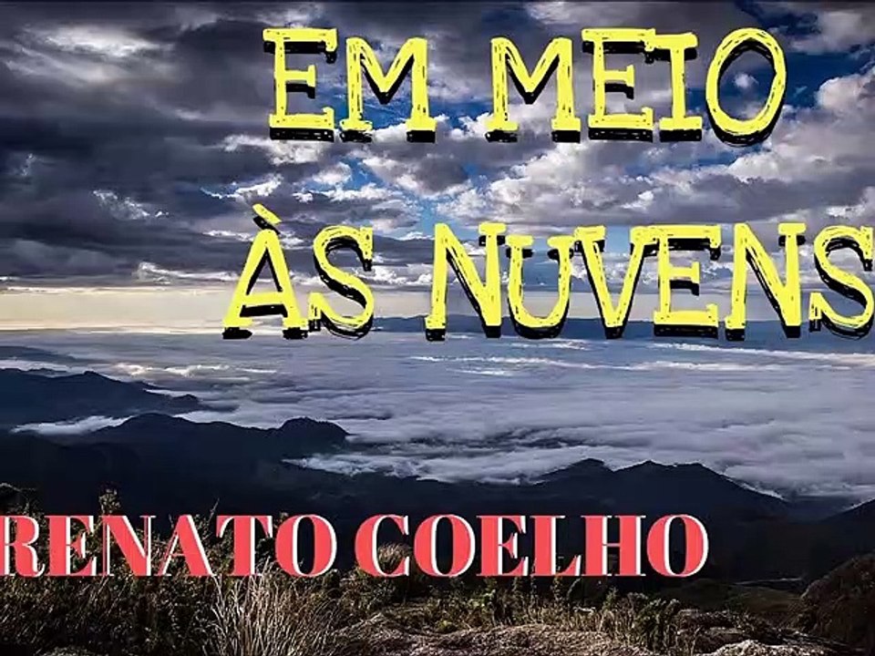 Renato Coelho - Em Meio às Nuvens
