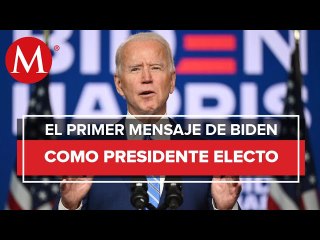 Joe Biden da mensaje tras ganar las elecciones en Estados Unidos
