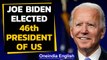 Joe Biden elected as the 46th President of US, Kamala Harris becomes first woman VP|Oneindia News