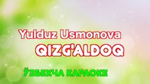 Yulduz Usmonova - Qizg'aldoq #karaoke