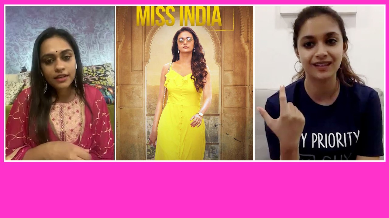 Miss India: Keerthy Suresh About Movie Director