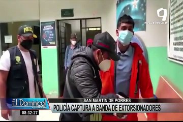SMP: Policías capturaron a banda de extorsionadores