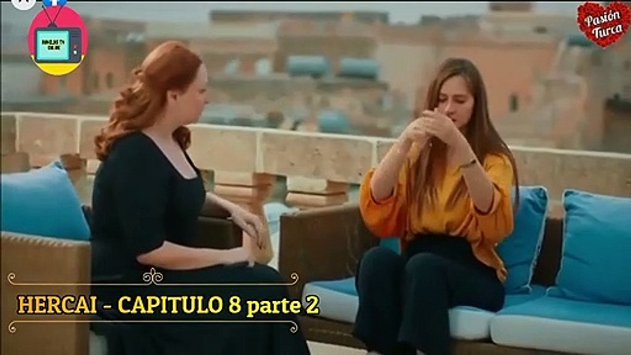 HERCAI- 3ra TEMPORADA - CAPITULO 46 ó 8 Parte 2 -Subtítulos en Español