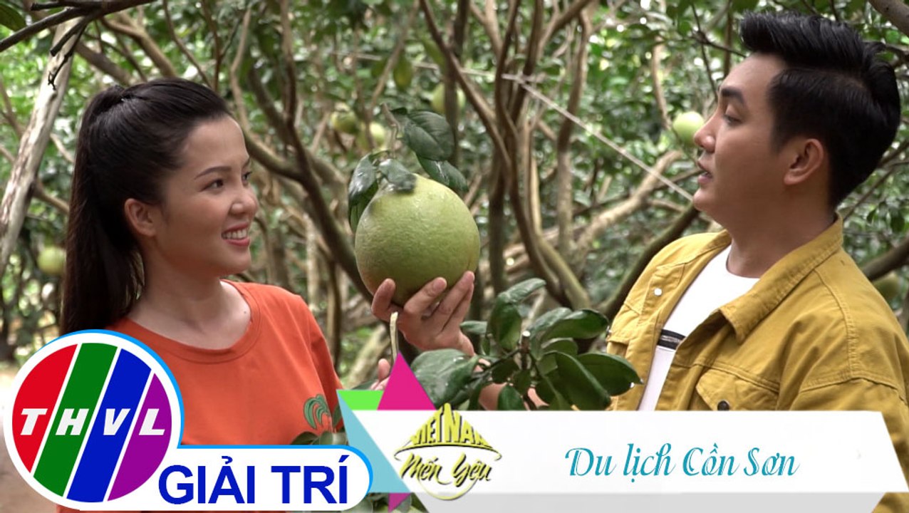 Việt Nam mến yêu - Tập 136: Du lịch Cồn Sơn