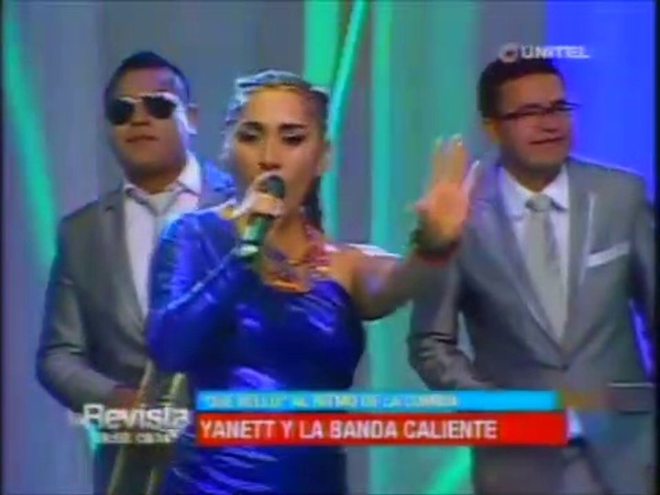 YANET Y SU BANDA KALIENTE - Que Bello (La Revista) - VIENDO ES LA COSA