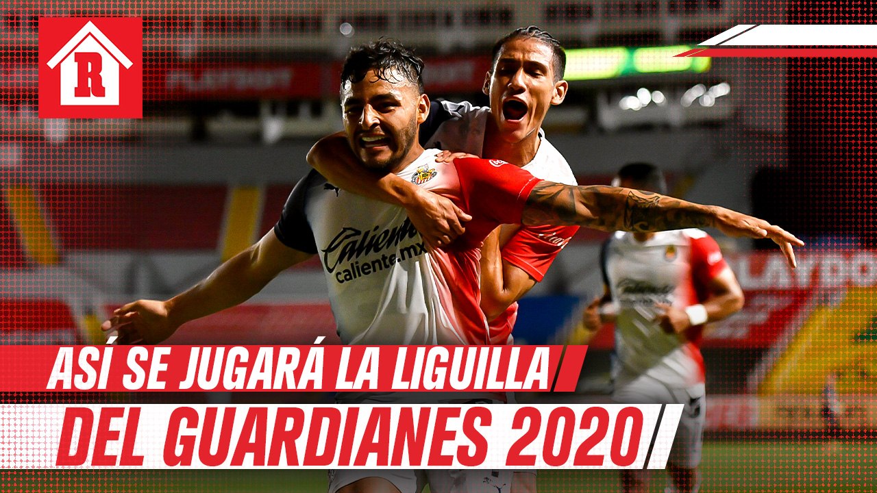 Así se jugará la liguilla del Guardianes 2020