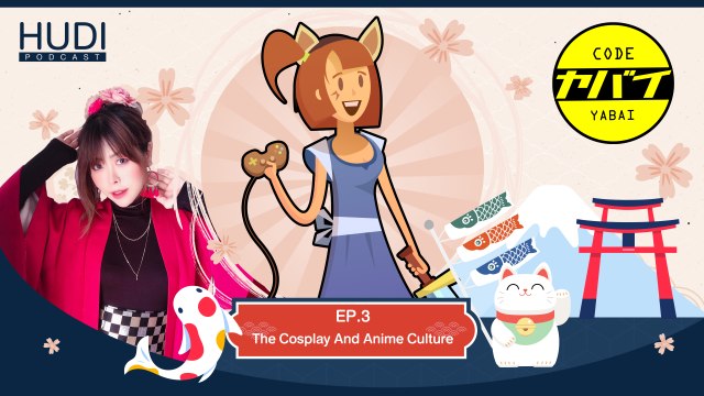 Code Yabaii Ep.03 - The Cosplay and Anime Culture