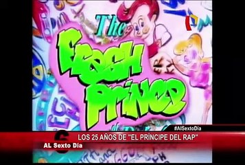 La inolvidable serie: Los 25 años de "El príncipe del rap"