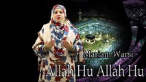 Allah Hu Allah Hu | HD Video | Hamd | Mariam Warsi  | Hamd