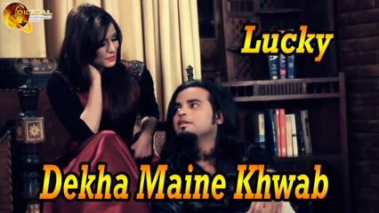Dekha Maine Khwab Mein Khuda Dekha | Singer Lucky | HD Video Song