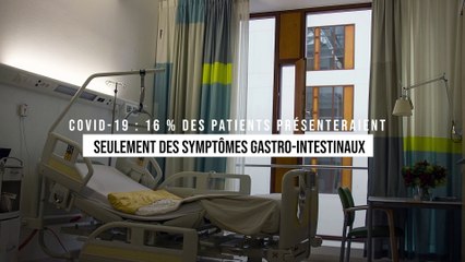 Covid-19 : 16 % des patients présenteraient uniquement des symptômes gastro-intestinaux