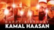Kamal's First Salary - Kamal Haasan Birthday Tribute video