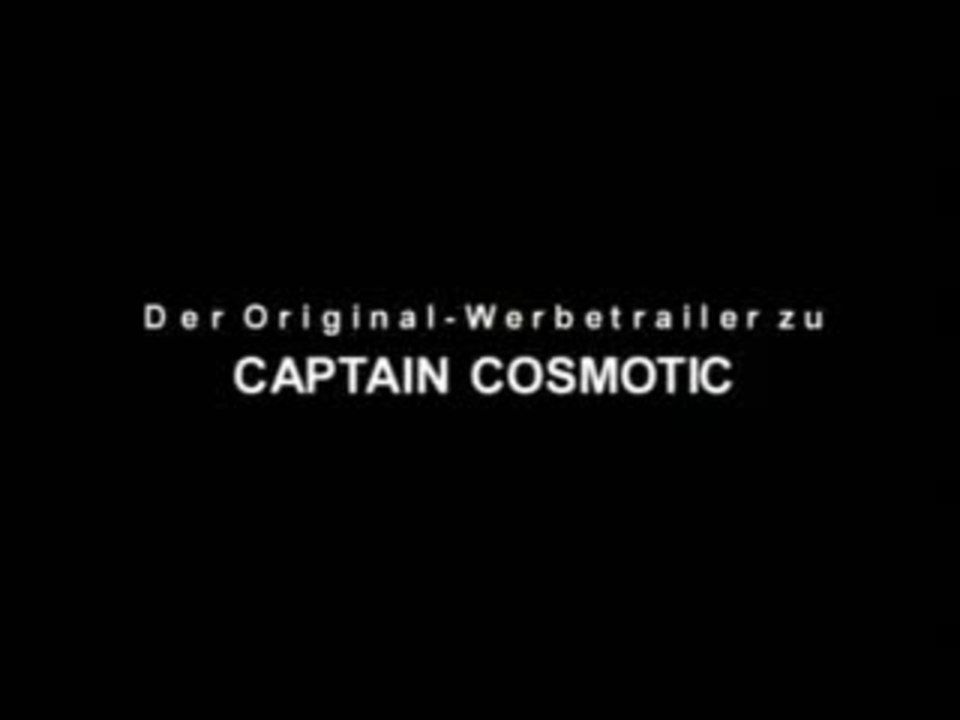 Captain Cosmotic HQ DVD Trailer