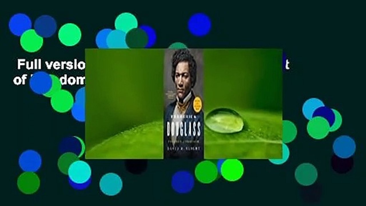 Full version  Frederick Douglass: Prophet of Freedom  Best Sellers Rank : #2