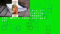 Full version  Fix-It and Forget-It Healthy Slow Cooker Cookbook: 150 Whole Food Recipes for