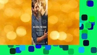 Holding the Man  Review