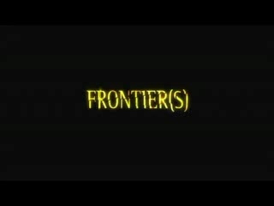 Frontiers - Trailer