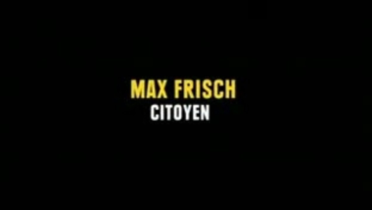 Max Frisch, Citoyen | GÃ¼nter Grass, Helmut Schmidt, Henry Kissinger | HQ Trailer