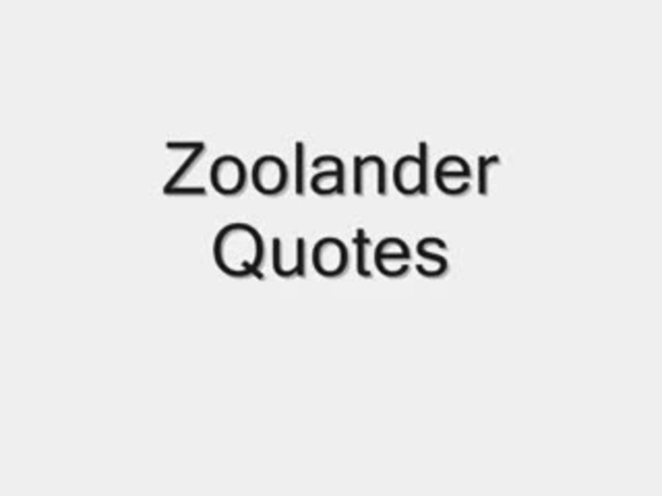 Zoolander quotes