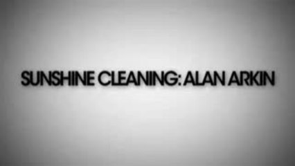 Sunshine Cleaning - Alan Arkin Interview