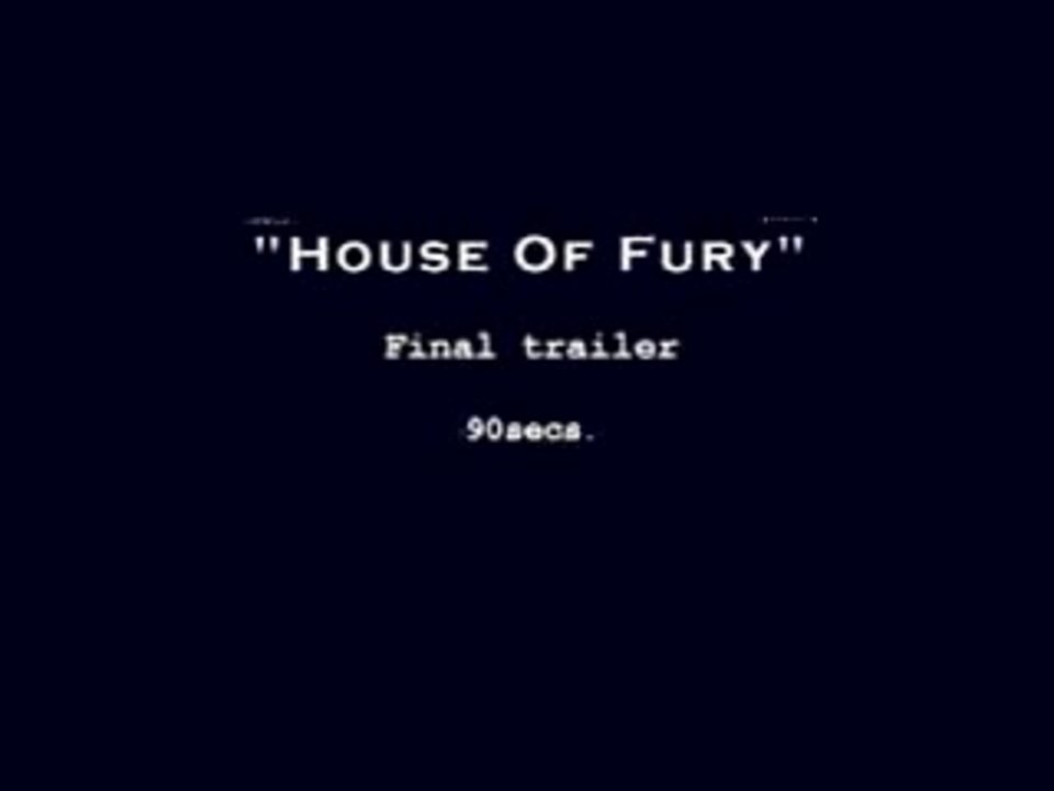 House of Fury Trailer