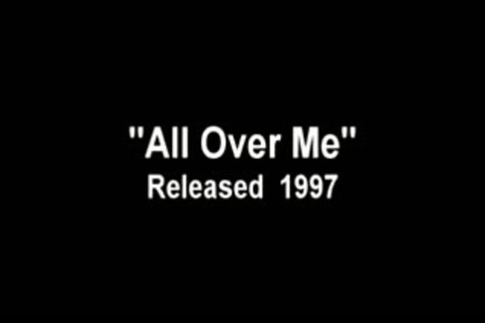 All Over Me