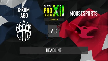 CSGO - BIG vs. mousesports [Nuke] Map 1 - ESL Pro League Season 12 - Playoffs - EU