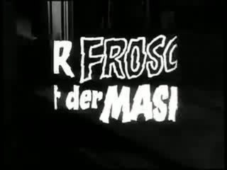 Der Frosch mit der Maske