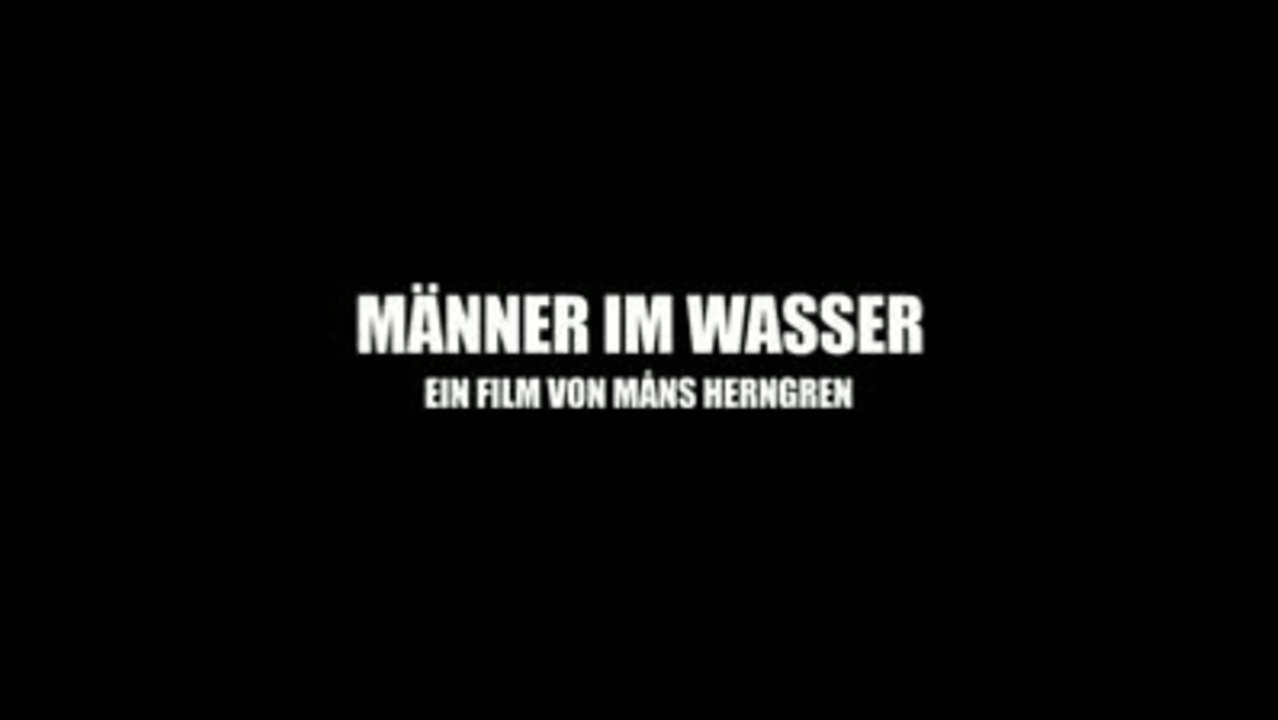 MÃ„NNER IM WASSER - Teaser