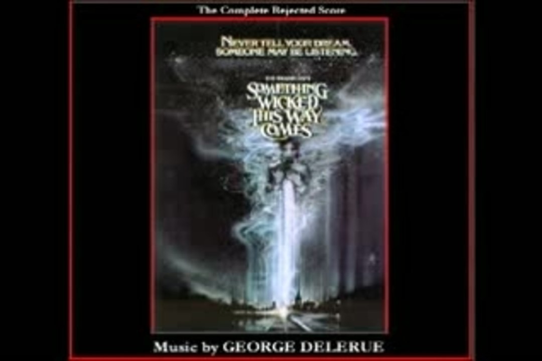 Something Wicked This Way Comes by Georges Delerue End Title