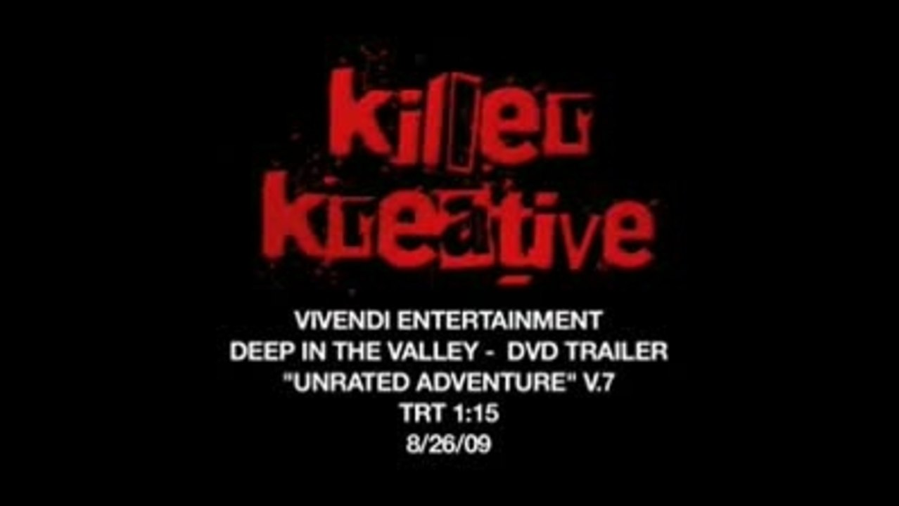 Deep in the Valley Trailer