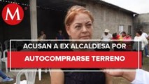 Acusan a ex alcaldesa en Morelos de autocomprarse un terreno durante su gestión