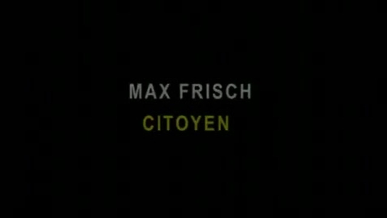 Max Frisch Citoyen - Trailer (Deutsch)