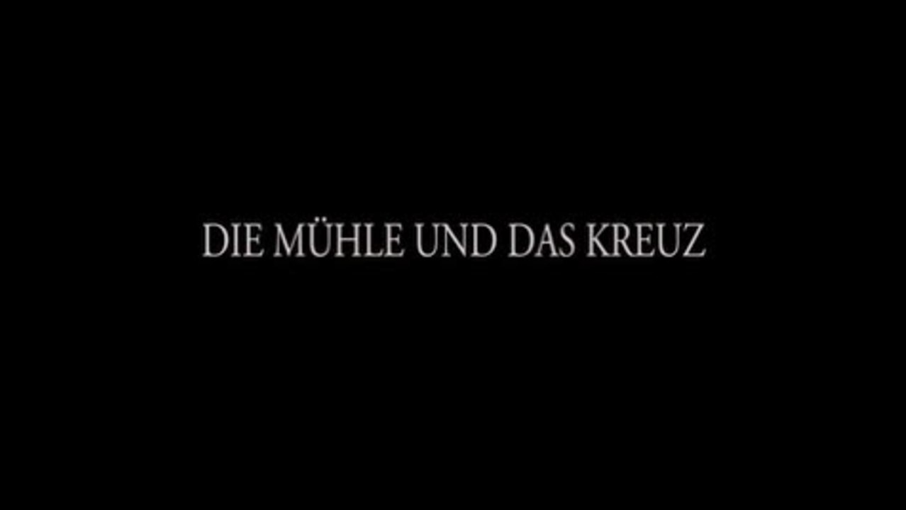 Die MÃ¼hle und das Kreuz - Trailer (Deutsch)