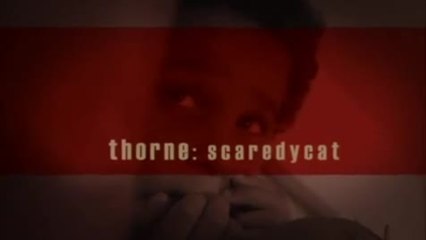 Thorne Scaredy Cat - Sneak Peak (English)