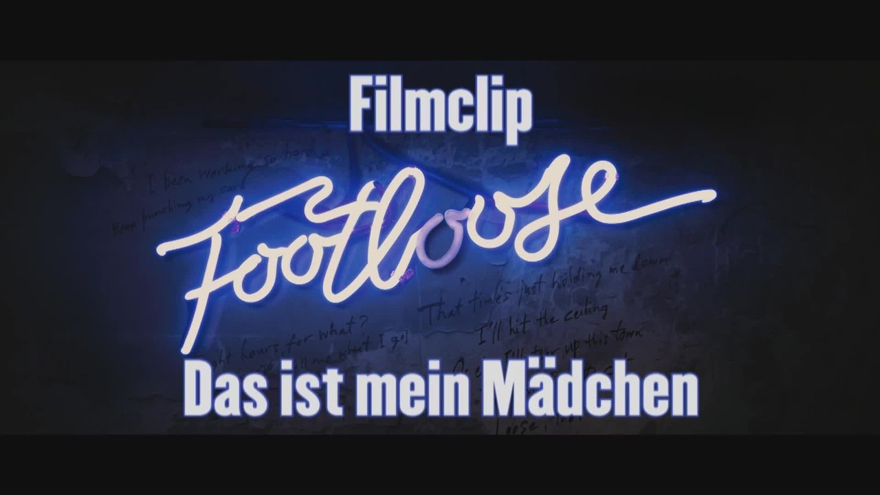 Footloose - Clip 2 Mein MÃ¤dchen (Deutsch) HD