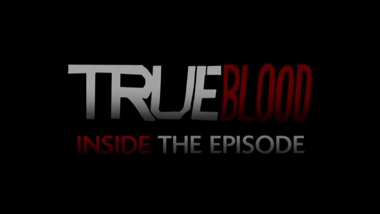 True Blood Season 4 - Inside The Episode 48 (HBO)