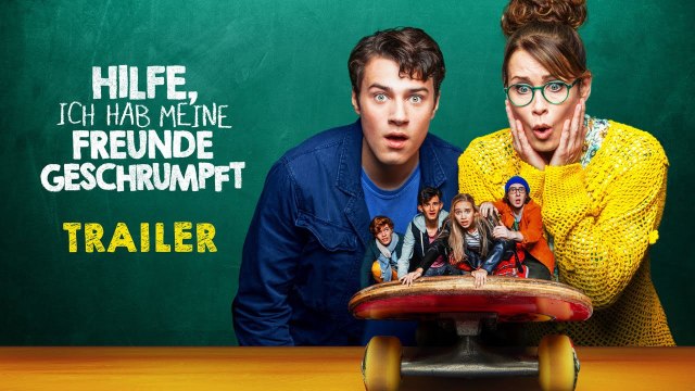 HILFE ICH HAB MEINE FREUNDE GESCHRUMPFT Film Trailer - mit Anja Kling, Oskar Keymer, Andrea Sawatzki, Axel Stein, Cosima Henman, Lina Hüesker