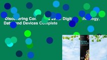 Discovering Computers 2018: Digital Technology, Data, and Devices Complete