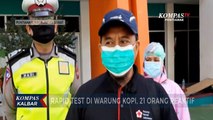 Lakukan Rapid Test di Warkop, 21 Orang Ditemukan Reaktif