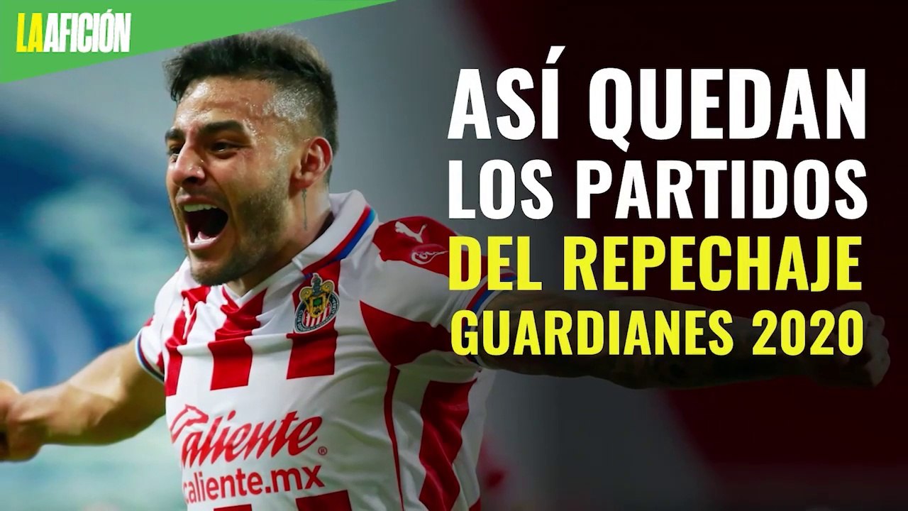 Así quedan los partidos del repechaje del Guard1anes 2020 de la Liga MX