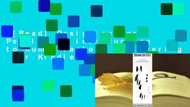 [Read] Designing for People: An introduction to human factors engineering For Kindle