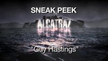 Alcatraz - Guy Hastings Sneak Peek (Englisch)