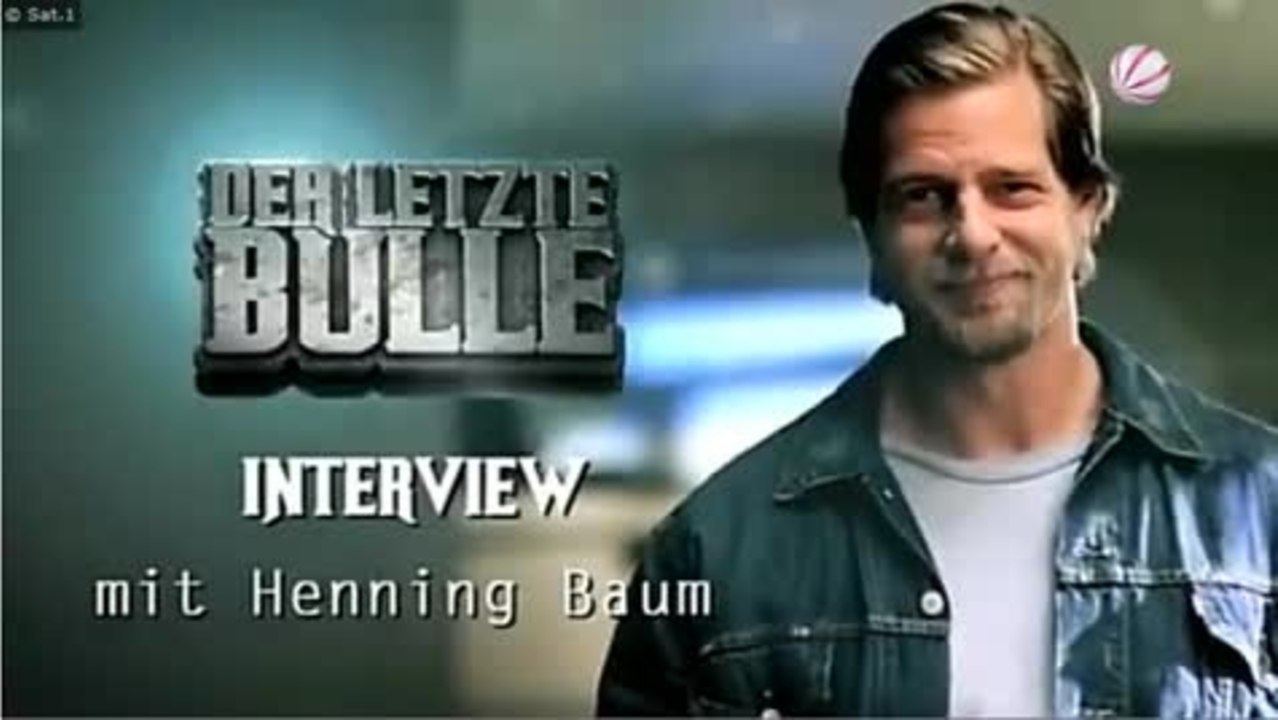 Der Letzte Bulle - Featurette Henning Baum (Deutsch)