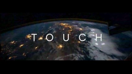 Touch - Intro Clip (Englisch) HD