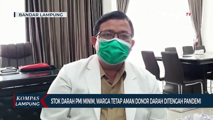 Stok Darah Minim, Warga Tetap Aman Donor Darah di Tengah Pandemi