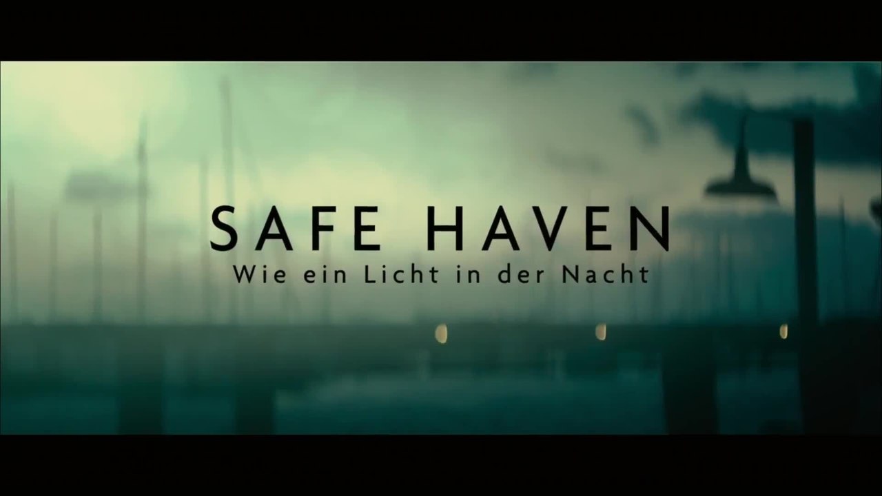 Safe Haven - Trailer (Deutsch) HD